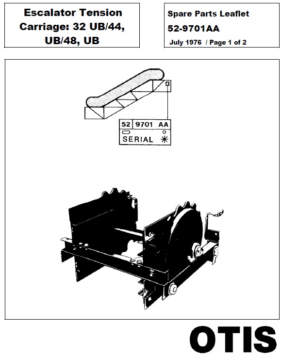 SPL 52-9701AA Escalator Tension Carriage: 32 UB/44 UB/48 UB